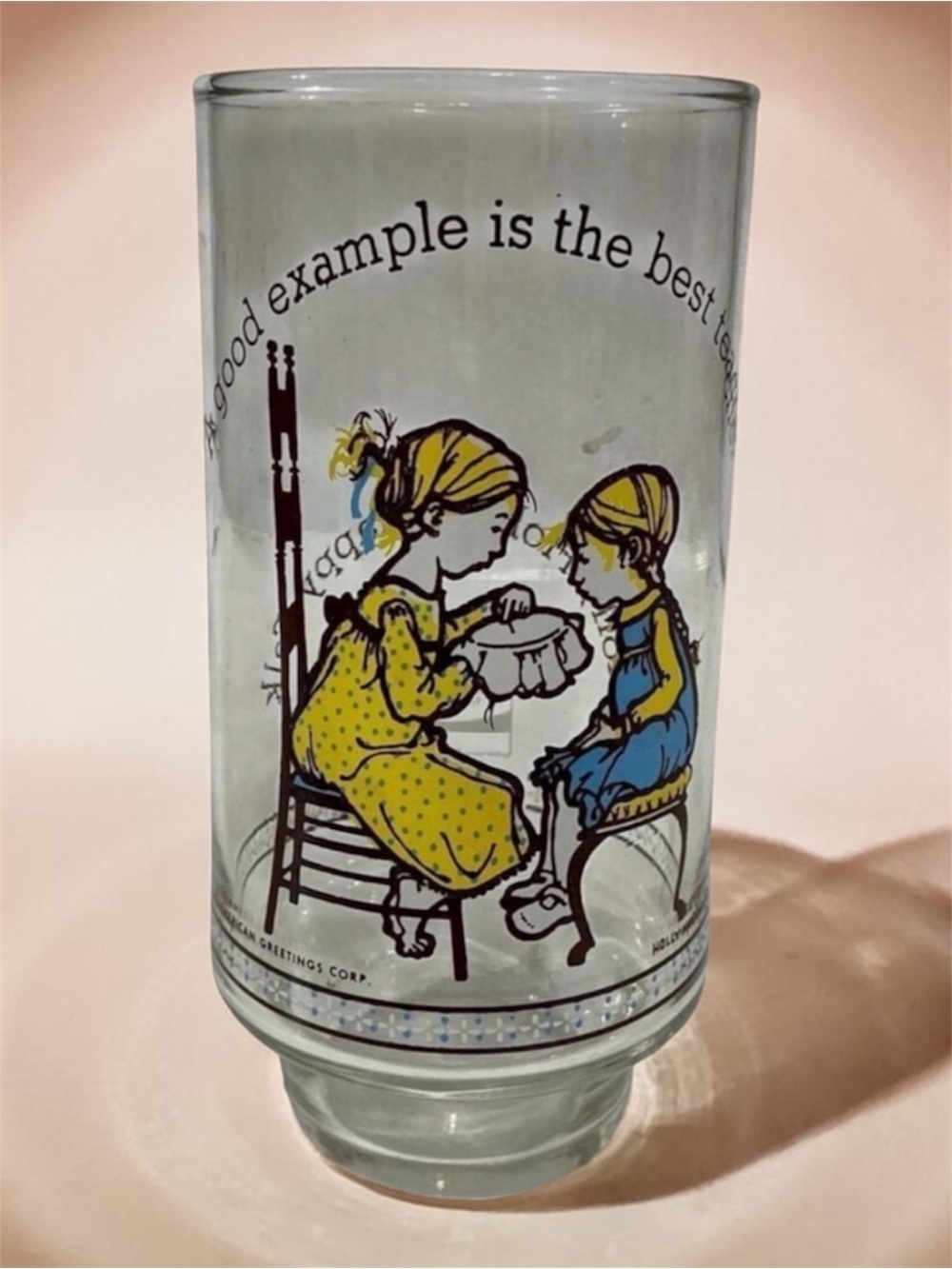 Vintage Holly Hobbie Drink Glass A Good Example is the Best Teacher